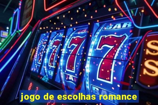 jogo de escolhas romance